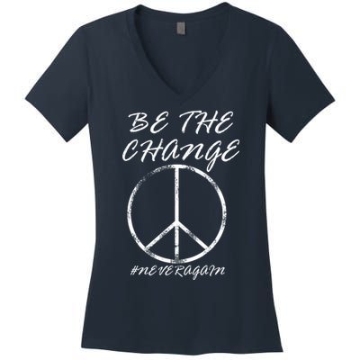 Be The Change Never Again Women's V-Neck T-Shirt