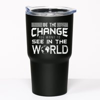 Be the Change You Want To See In The World Tumbler