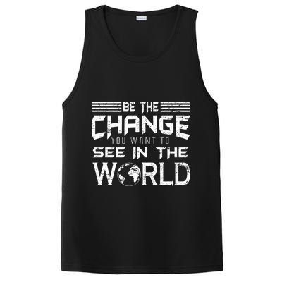 Be the Change You Want To See In The World PosiCharge Competitor Tank