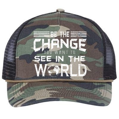 Be the Change You Want To See In The World Retro Rope Trucker Hat Cap