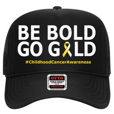 Be The Gold Childhood Cancer Awareness High Crown Mesh Back Trucker Hat