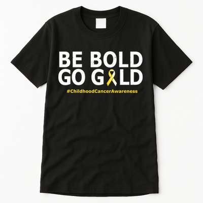 Be The Gold Childhood Cancer Awareness Tall T-Shirt