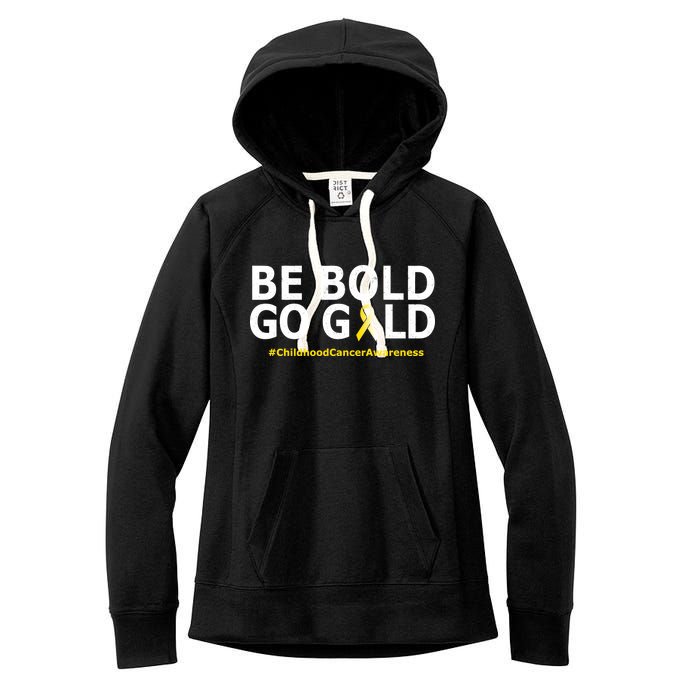 Be The Gold Childhood Cancer Awareness Women's Fleece Hoodie