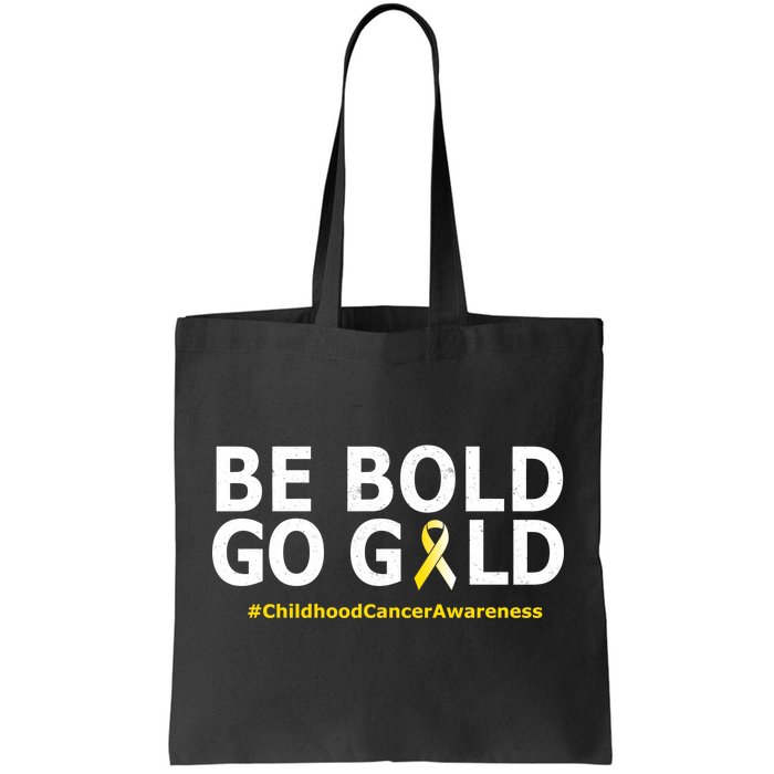 Be The Gold Childhood Cancer Awareness Tote Bag