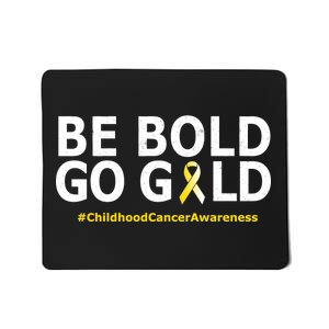 Be The Gold Childhood Cancer Awareness Mousepad