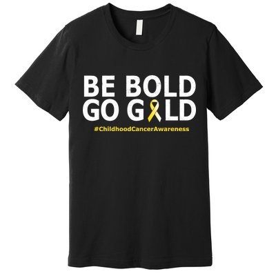 Be The Gold Childhood Cancer Awareness Premium T-Shirt