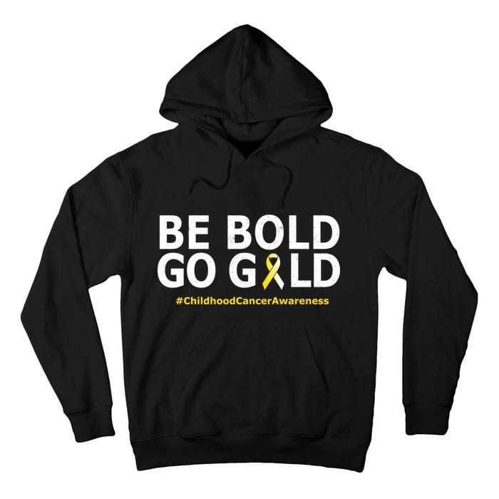 Be The Gold Childhood Cancer Awareness Tall Hoodie