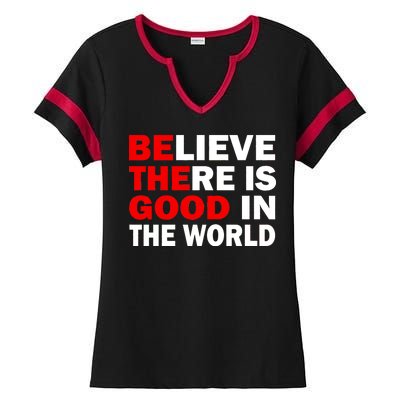 Be The Good In The World Ladies Halftime Notch Neck Tee