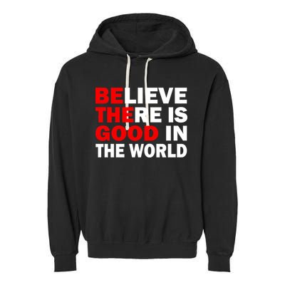 Be The Good In The World Garment-Dyed Fleece Hoodie