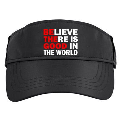 Be The Good In The World Adult Drive Performance Visor