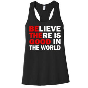 Be The Good In The World Women's Racerback Tank