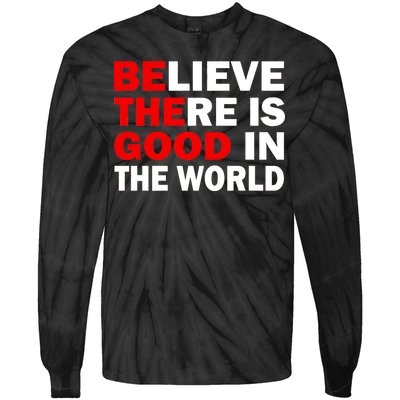 Be The Good In The World Tie-Dye Long Sleeve Shirt