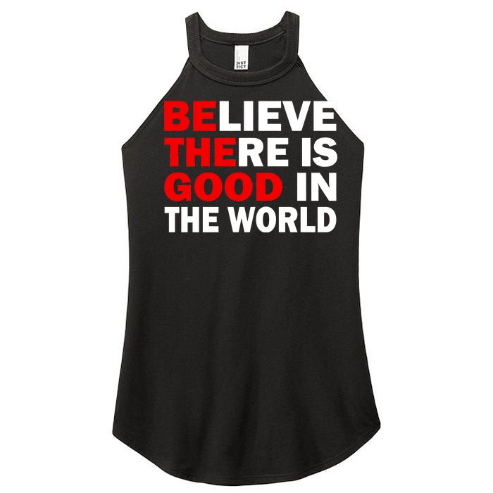 Be The Good In The World Women’s Perfect Tri Rocker Tank