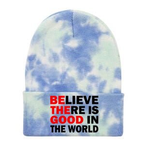 Be The Good In The World Tie Dye 12in Knit Beanie