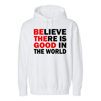 Be The Good In The World Garment-Dyed Fleece Hoodie