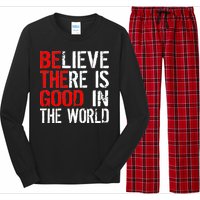 Be The Good In The World Believe Long Sleeve Pajama Set