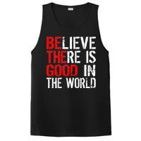 Be The Good In The World Believe PosiCharge Competitor Tank