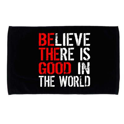 Be The Good In The World Believe Microfiber Hand Towel