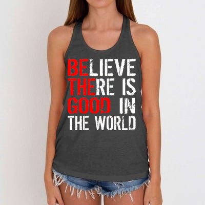 Be The Good In The World Believe Women's Knotted Racerback Tank