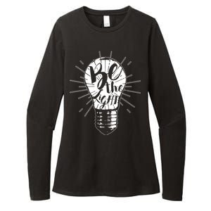 Be The Light Womens CVC Long Sleeve Shirt