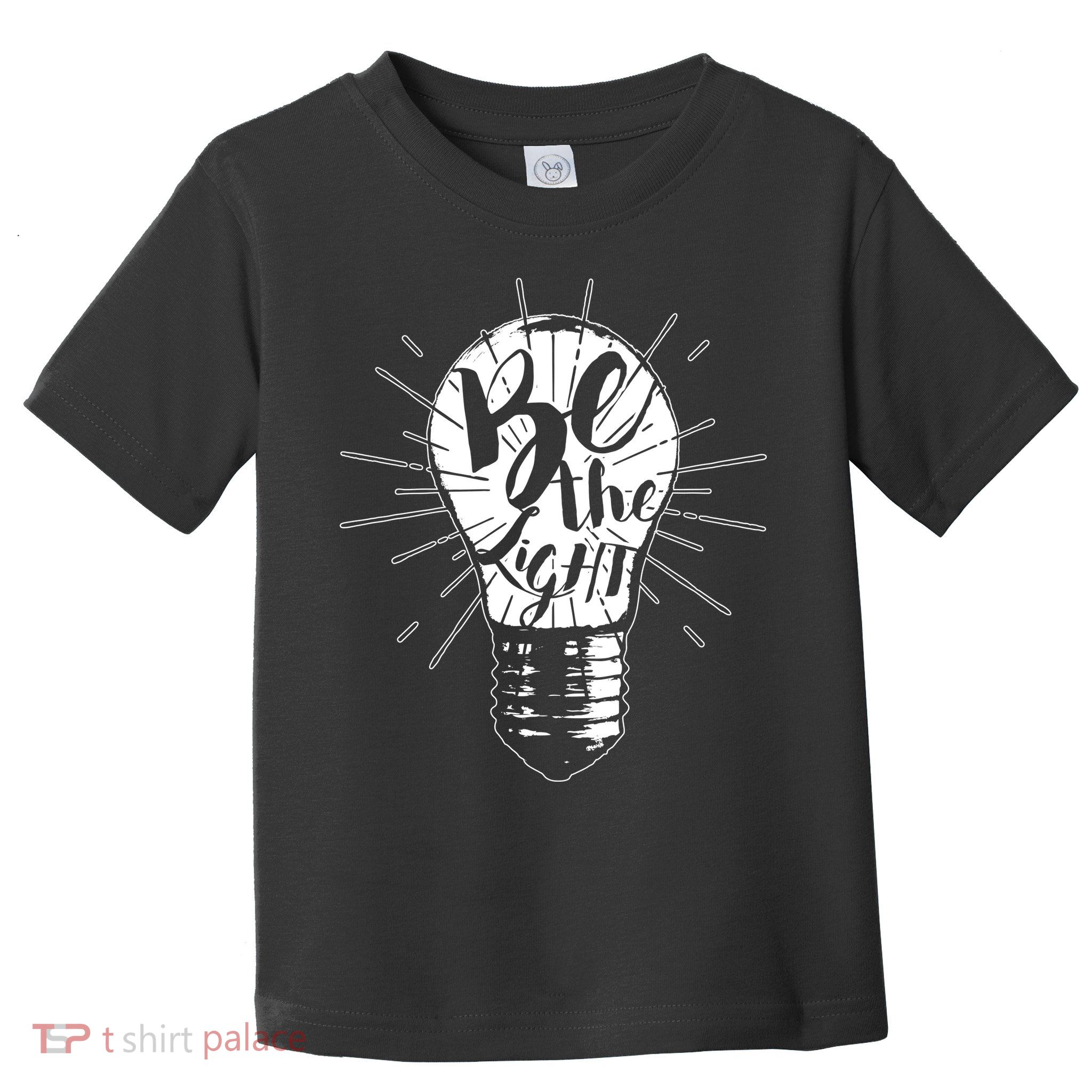 Be The Light Toddler T-Shirt