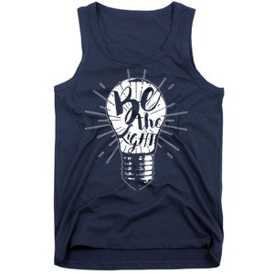 Be The Light Tank Top