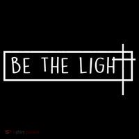 Be The Light Jesus T-Shirt