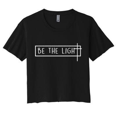 Be The Light Jesus Women's Crop Top Tee