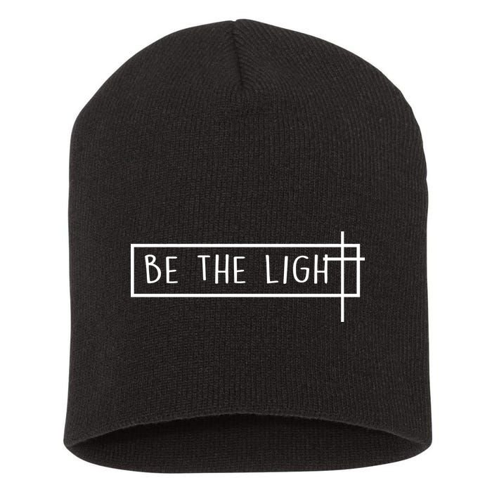 Be The Light Jesus Short Acrylic Beanie