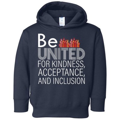 Be United For Kindness Toddler Hoodie