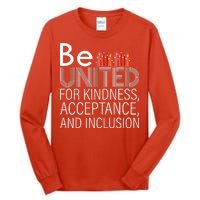 Be United For Kindness Tall Long Sleeve T-Shirt