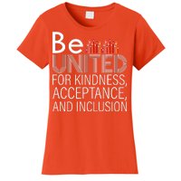 Be United For Kindness Women's T-Shirt