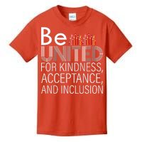 Be United For Kindness Kids T-Shirt