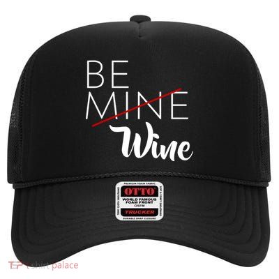 Be Wine High Crown Mesh Back Trucker Hat
