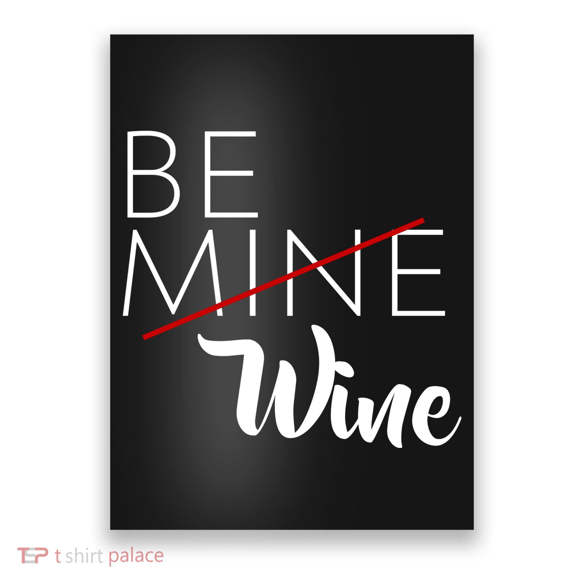 Be Wine Poster