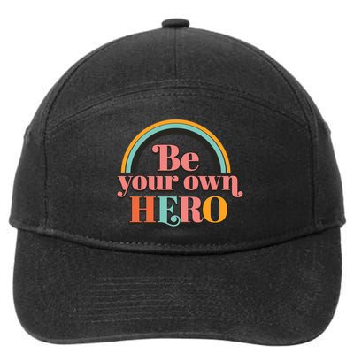 Be Your Own Hero 7-Panel Snapback Hat