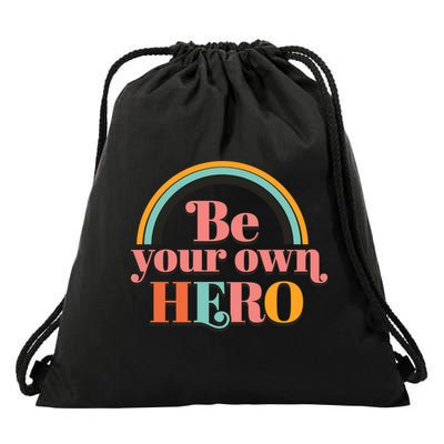 Be Your Own Hero Drawstring Bag