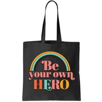 Be Your Own Hero Bag