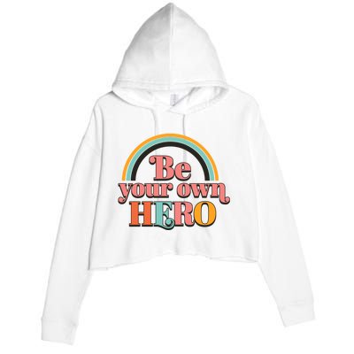 Be Your Own Hero Crop Fleece Hoodie