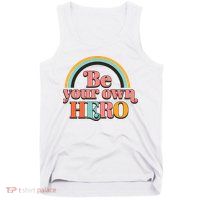 Be Your Own Hero Tank Top