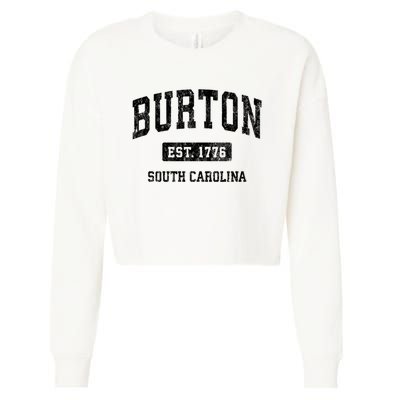 Burton Est 1776 South Carolina Sc Vintage Established Athletic Sports Design Cropped Pullover Crew