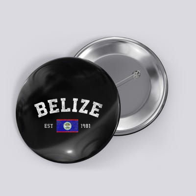 Belize Est. 1981 Belizean Flag Independence Day Button