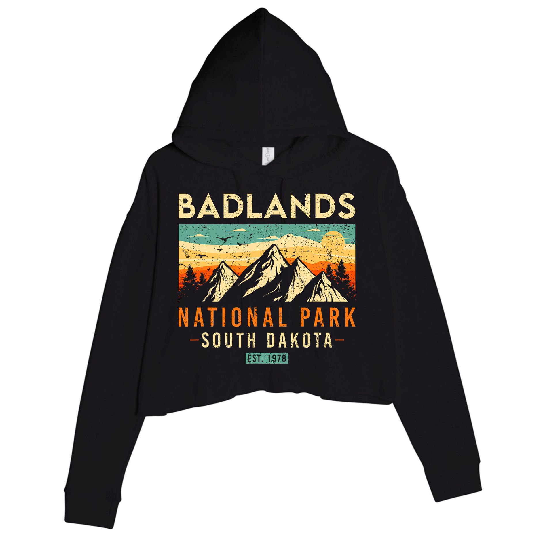 Badlands Est. 1978 O South Dakota National Park Crop Fleece Hoodie