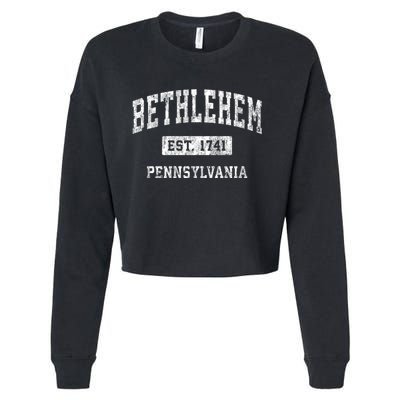 Bethlehem Est 1741 Pennsylvania Pa Vintage Established Sports Design Cropped Pullover Crew