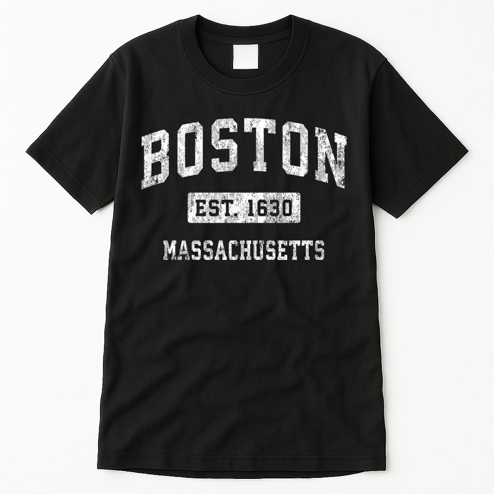 Boston Est 1630 Massachusetts Ma Vintage Established Sports Design Tall T-Shirt