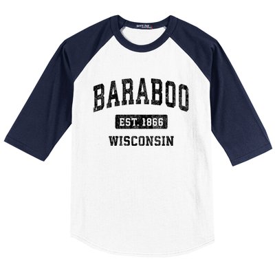 Baraboo Est 1866 Wisconsin Wi Vintage Sports Design Baseball Sleeve Shirt