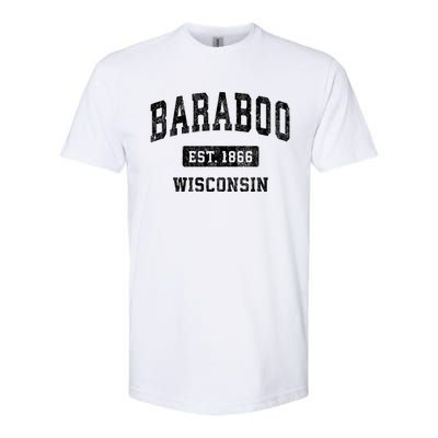 Baraboo Est 1866 Wisconsin Wi Vintage Sports Design Softstyle CVC T-Shirt