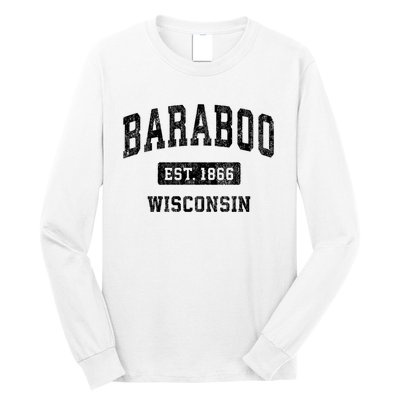 Baraboo Est 1866 Wisconsin Wi Vintage Sports Design Long Sleeve Shirt