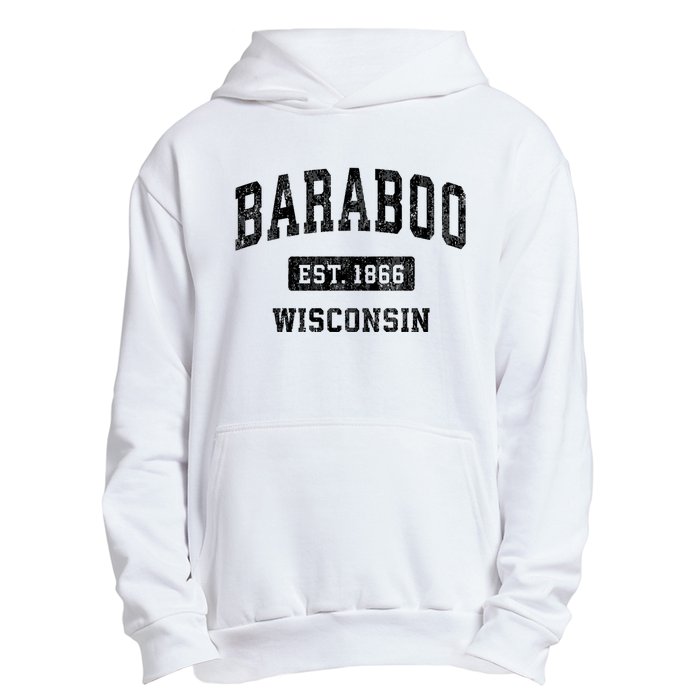 Baraboo Est 1866 Wisconsin Wi Vintage Sports Design Urban Pullover Hoodie