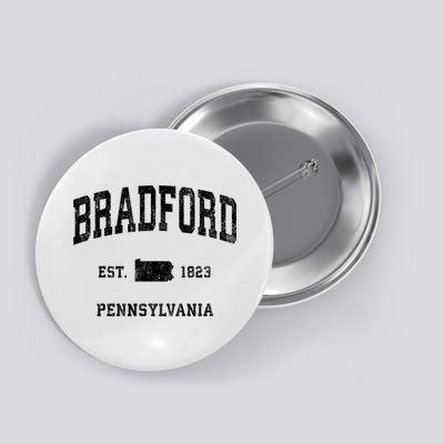 Bradford Est 1823 Pennsylvania Pa Vintage Established Athletic Sports Design Button